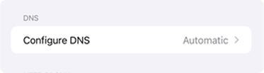 Closeup of the DNS submenu that reads “Configure DNS” and “Automatic” selected.